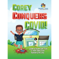 Corey Conquers Covid!