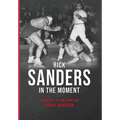Sanders In The Moment