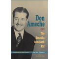 Don Ameche: The Kenosha Comeback Kid (hardback)