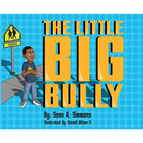 The Little Big Bully