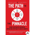 The Path to the Pinnacle: Using Customized Business Operating Systems to Drive Growth