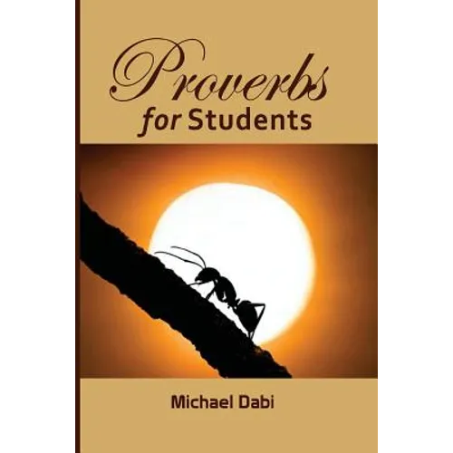 Proverbs for Students