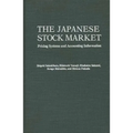The Japanese Stock Market: Pricing Systems and Accounting Information