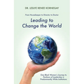 Leading to Change the World