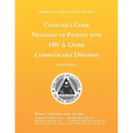 Clinician's Guide: Treatment of Patients with HIV & Other Communicable Diseases
