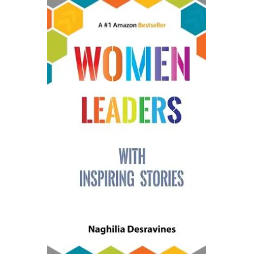 Women Leaders With Inspiring Stories