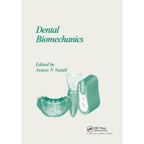 Dental Biomechanics