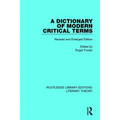 A Dictionary of Modern Critical Terms: Revised and Enlarged Edition