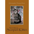 My Life with the Scorpion Kitten