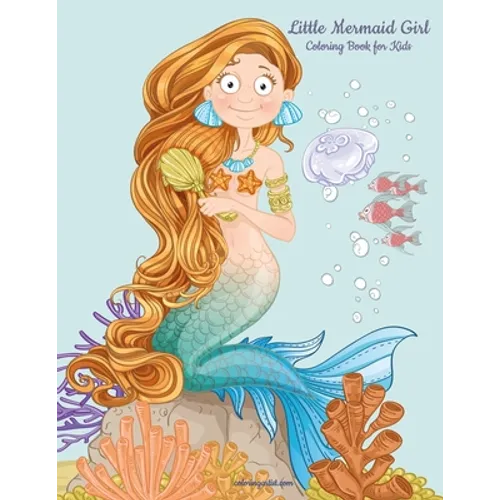 Little Mermaid Girl Coloring Book for Kids