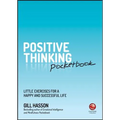 Positive Thinking Pocketbook: Little Exercises for a Happy and Successful Life