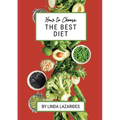 How To Choose The Best Diet