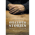 Oilcloth Stories