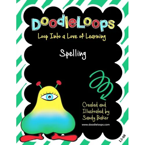 DoodleLoops Spelling: Loop Into a Love of Learning (Book 8)