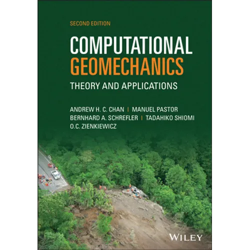 Computational Geomechanics: Theory and Applications