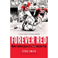 Forever Red: More Confessions of a Cornhusker Fan