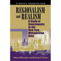 Regionalism and Realism: A Study of Governments in the New York Metropolitan Area