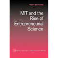 Mit and the Rise of Entrepreneurial Science