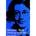 Simone Weil: Thinking Poetically