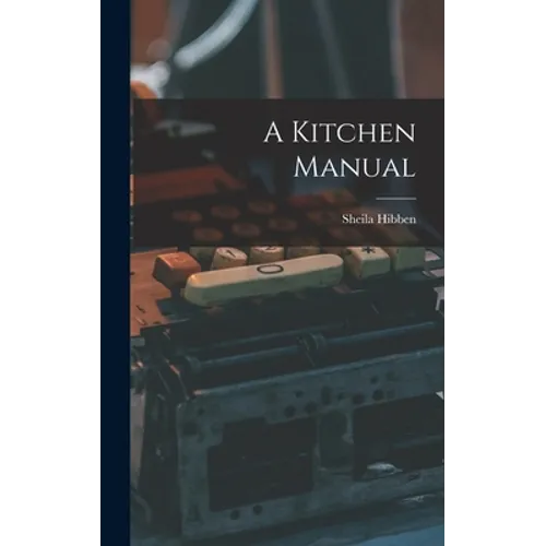 A Kitchen Manual