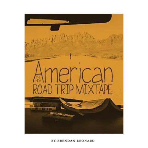 The New American Road Trip Mixtape
