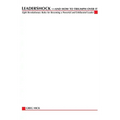 Leadershock... And How to Triumph Over It: Eight Revolutionary Rules for Becoming a Powerful and Exhiliarated Leader