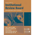 Study Guide for Institutional Review Board Management and Function