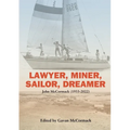 Lawyer, Miner, Sailor, Dreamer