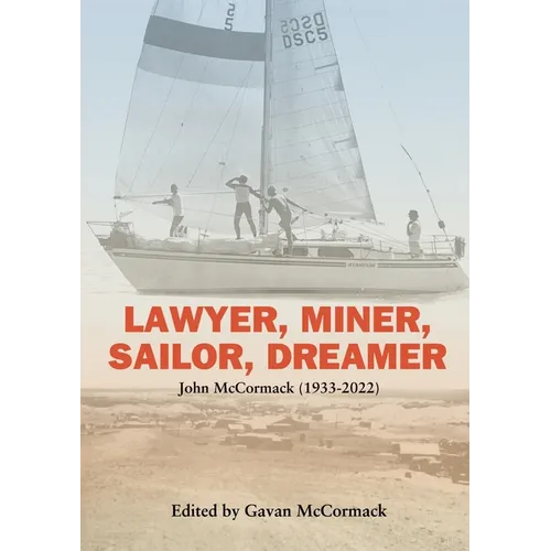 Lawyer, Miner, Sailor, Dreamer