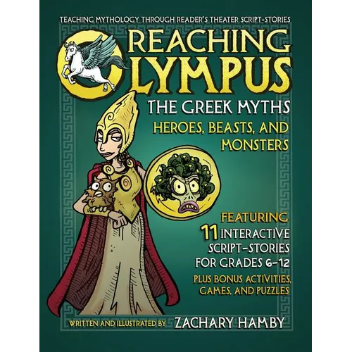 Reaching Olympus, the Greek Myths: Heroes Beasts and Monsters