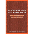 Discourse and Discrimination: Rhetorics of Racism and Antisemitism
