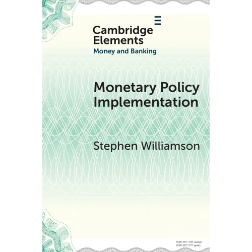 Monetary Policy Implementation