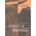Culture of Misfortune