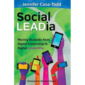 Social LEADia: Moving Students from Digital Citizenship to Digital Leadership