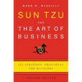 Sun Tzu and the Art of Business: Six Strategic Principles for Managers (Revised)