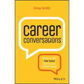 Career Conversations: How to Get the Best from Your Talent Pool