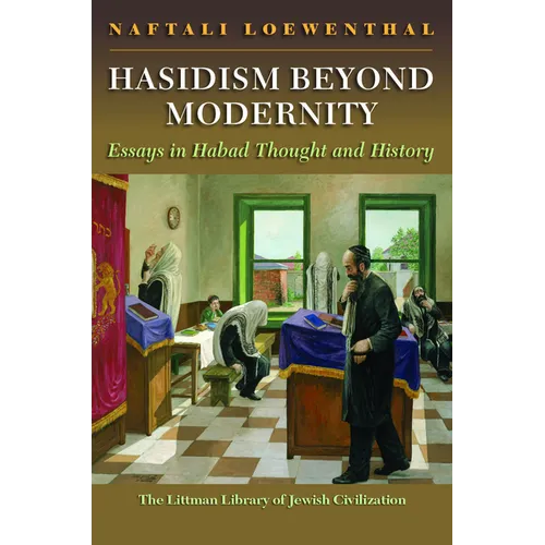 Hasidism Beyond Modernity