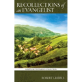 Recollections of an Evangelist