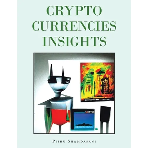 Crypto Currencies Insights