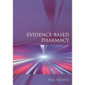 Evidence-Based Pharmacy