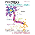 Neurology: The Amazing Central Nervous System