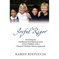 Joyful Rigor