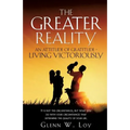 The Greater Reality