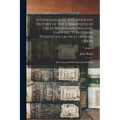 A Genealogical and Heraldic History of the Commoners of Great Britain and Ireland, Enjoying Territorial Possessions or High Official Rank; but Univest