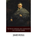The Private Memoirs and Confessions of a Justified Sinner