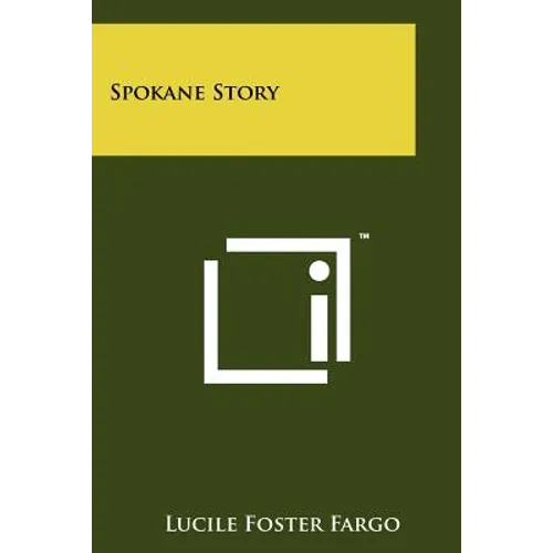 Spokane Story
