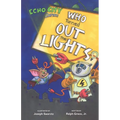 Who Turned Out the Lights?: An Echo City Capers Adventure