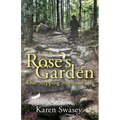 A Walk in Rose's Garden: Our Stepping Stones in LIfe