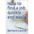 How to Find a Job Quickly and Easily