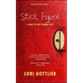 Stick Figure: A Diary of My Former Self